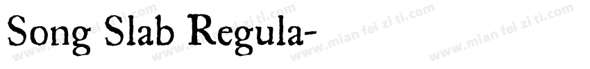 Song Slab Regula字体转换